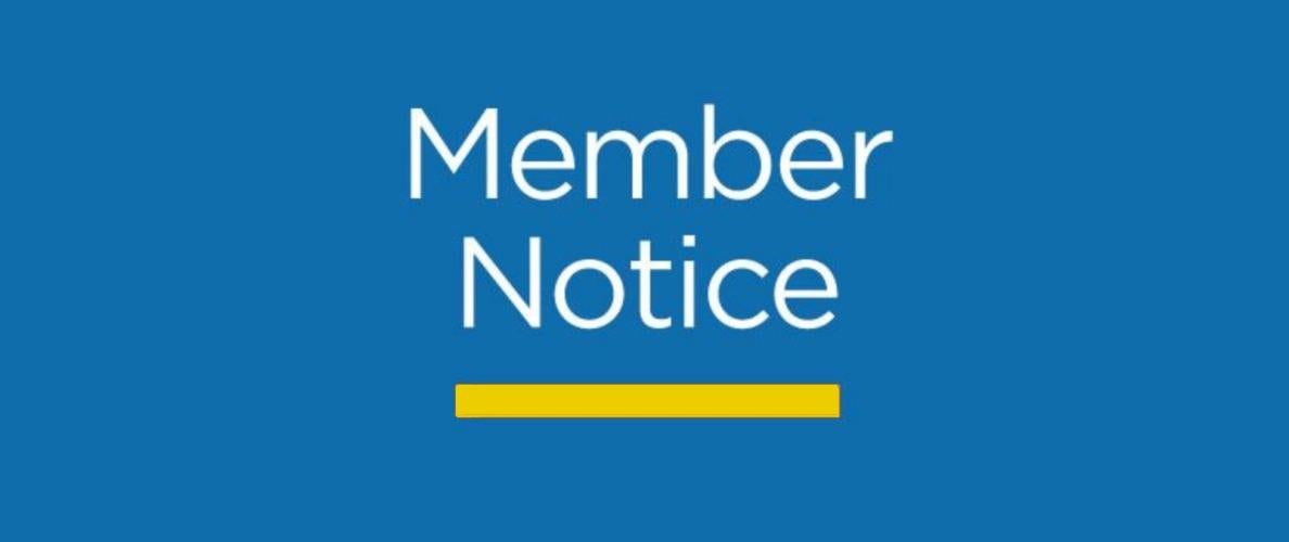 Member Notice